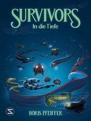 cover image of Survivors--In die Tiefe